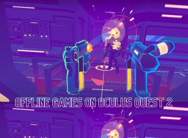 Playing Offline Games on Oculus Quest 2